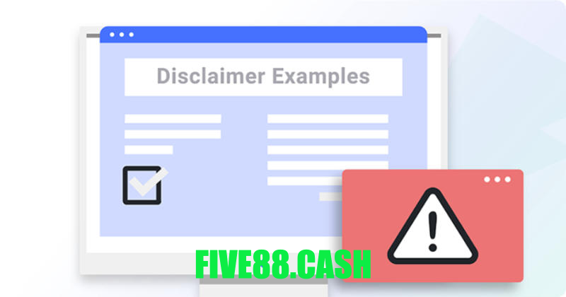 Miễn trừ trách nhiệm Five88